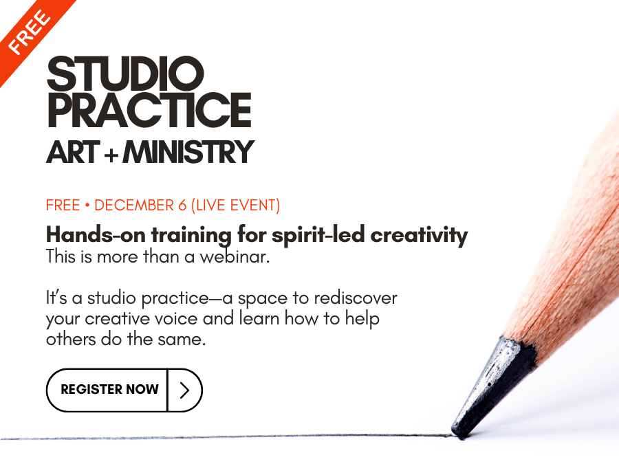 STUDIO PRACTICE ART + MINISTRY. FREE. DECEMBER 6 (LIVE EVENT). Hands-on training for spirit-led creativity. This is more than a webinar. It's a studio practice-a space to rediscover your creative voice and learn how to help others do the same. REGISTER NOW