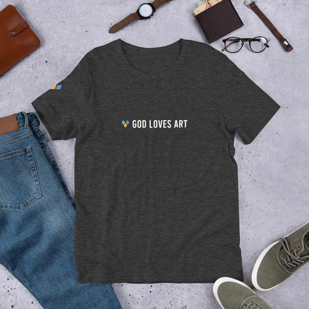 "God Loves Art" - Graphite Unisex t-shirt